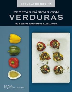 RECETAS BASICAS CON VERDURAS | 9788425345487 | VASSALLO, JODY/ VOZZARD, CLIVE | Llibreria L'Illa - Llibreria Online de Mollet - Comprar llibres online