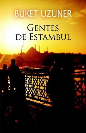 GENTES DE ESTAMBUL | 9788423697861 | UZUNER, BUKET