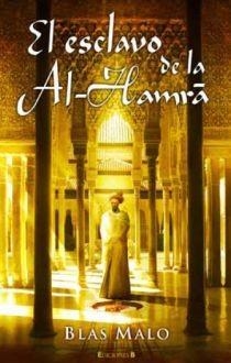 ESCLAVO DE LA AL HAMRA, EL | 9788466644839 | MALO, BLAS | Llibreria L'Illa - Llibreria Online de Mollet - Comprar llibres online