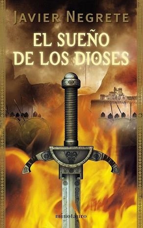 SUEÑO DE LOS DIOSES, EL | 9788445077894 | NEGRETE, JAVIER | Llibreria L'Illa - Llibreria Online de Mollet - Comprar llibres online