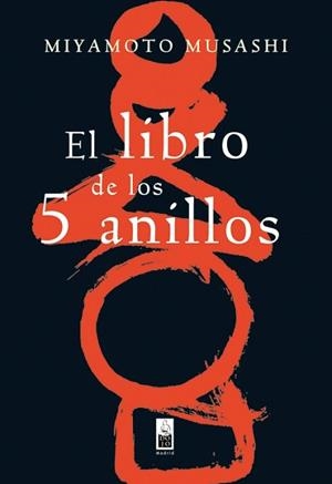 LIBRO DE LOS 5 ANILLOS, EL | 9788493540098 | MUSASHI, MIYAMOTO | Llibreria L'Illa - Llibreria Online de Mollet - Comprar llibres online