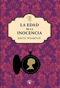 EDAD DE LA INOCENCIA, LA | 9788492966288 | WHARTON, EDITH | Llibreria L'Illa - Llibreria Online de Mollet - Comprar llibres online