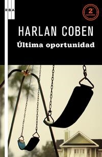 ULTIMA OPORTUNIDAD | 9788498678819 | COBEN, HARLAN | Llibreria L'Illa - Llibreria Online de Mollet - Comprar llibres online