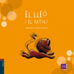 LLEO I EL RATOLI, EL | 9788447921270 | CONTE POPULAR | Llibreria L'Illa - Llibreria Online de Mollet - Comprar llibres online
