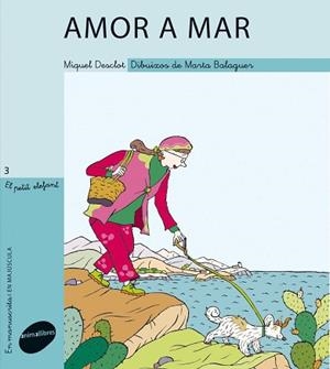 AMOR A MAR | 9788496726949 | DESCLOT, MIQUEL | Llibreria L'Illa - Llibreria Online de Mollet - Comprar llibres online