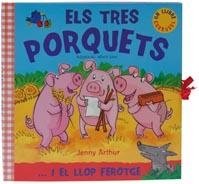 TRES PORQUETS, ELS | 9788498255485 | ARTHUR, JENNY/ JANE, ALBERT (ADAPT.) | Llibreria L'Illa - Llibreria Online de Mollet - Comprar llibres online