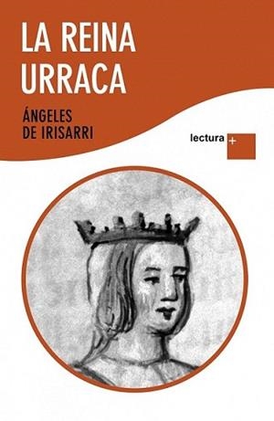 REINA URRACA, LA | 9788484609216 | IRISARRI, ANGELES DE | Llibreria L'Illa - Llibreria Online de Mollet - Comprar llibres online