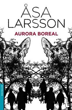 AURORA BOREAL | 9788432250828 | LARSSON, ASA | Llibreria L'Illa - Llibreria Online de Mollet - Comprar llibres online