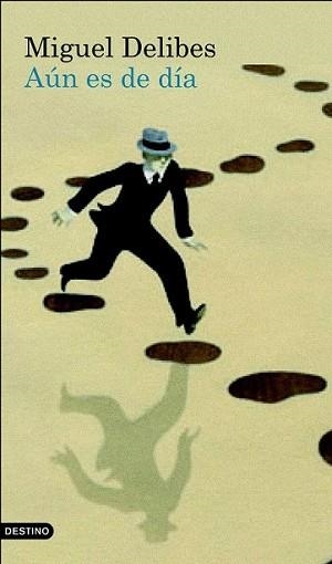 AUN ES DE DIA | 9788423343423 | DELIBES, MIGUEL | Llibreria L'Illa - Llibreria Online de Mollet - Comprar llibres online