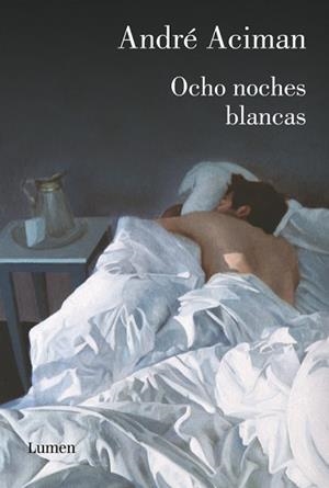 OCHO NOCHES BLANCAS | 9788426418531 | ACIMAN, ANDRE | Llibreria L'Illa - Llibreria Online de Mollet - Comprar llibres online