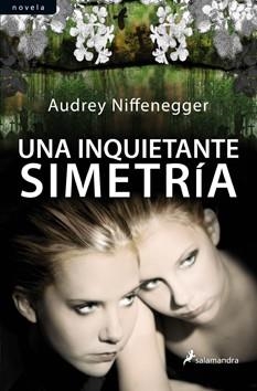 INQUIETANTE SIMETRIA, UNA | 9788498383096 | NIFFENEGGER, AUDREY | Llibreria L'Illa - Llibreria Online de Mollet - Comprar llibres online