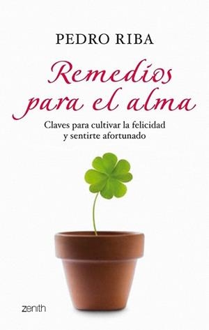 REMEDIOS PARA EL ALMA | 9788408080206 | RIBA, PEDRO | Llibreria L'Illa - Llibreria Online de Mollet - Comprar llibres online