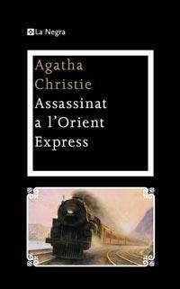 ASSASSINAT A L'ORIENT EXPRESS | 9788482649894 | CHRISTIE, AGATHA | Llibreria L'Illa - Llibreria Online de Mollet - Comprar llibres online