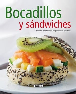 BOCADILLOS Y SANDWICHES | 9788467705652 | SUSAETA, EQUIPO