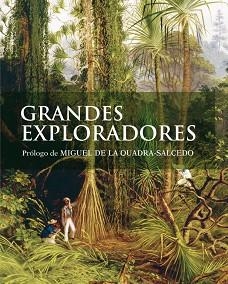 GRANDES EXPLORADORES | 9788481564808 | HANBURY-TENISON, ROBIN (ED.)