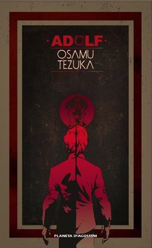 ADOLF INTEGRAL | 9788467496703 | TEZUKA, OSAMU | Llibreria L'Illa - Llibreria Online de Mollet - Comprar llibres online