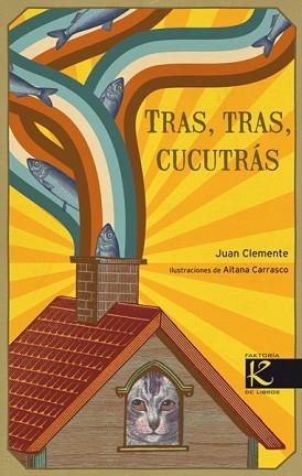 TRAS TRAS CUCUTRAS | 9788496957961 | CLEMENTE, JAVIER