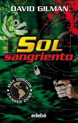 SOL SANGRIENTO | 9788423678471 | GILMAN, DAVID | Llibreria L'Illa - Llibreria Online de Mollet - Comprar llibres online
