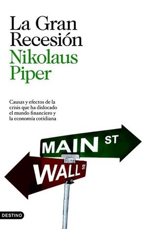 GRAN RECESION, LA | 9788423343492 | PIPER, NIKOLAUS | Llibreria L'Illa - Llibreria Online de Mollet - Comprar llibres online
