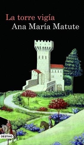 TORRE VIGIA, LA | 9788423343485 | MATUTE, ANA MARIA | Llibreria L'Illa - Llibreria Online de Mollet - Comprar llibres online