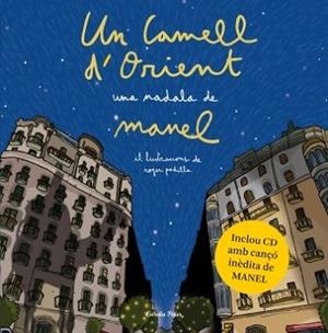 CAMELL D'ORIENT (+CD), EL | 9788499322841 | MANEL | Llibreria L'Illa - Llibreria Online de Mollet - Comprar llibres online