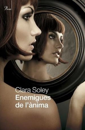 ENEMIGUES DE L'ANIMA | 9788475881911 | SOLEY, CLARA | Llibreria L'Illa - Llibreria Online de Mollet - Comprar llibres online