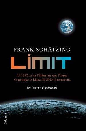 LIMIT | 9788466412971 | SCHATZING, FRANK | Llibreria L'Illa - Llibreria Online de Mollet - Comprar llibres online