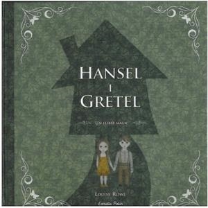 HANSEL I GRETEL (POP-UP) | 9788499322032 | ROWE, LOUISE | Llibreria L'Illa - Llibreria Online de Mollet - Comprar llibres online