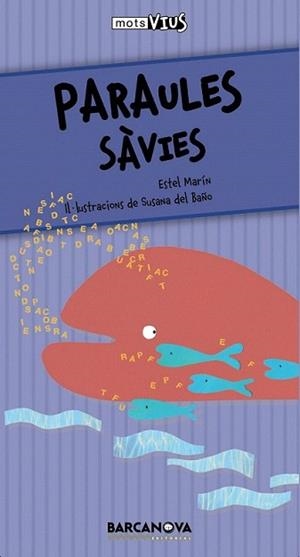 PARAULES SÀVIES | 9788448926649 | MARIN, ESTEL | Llibreria L'Illa - Llibreria Online de Mollet - Comprar llibres online