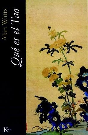 QUÉ ES EL TAO | 9788472457782 | WATTS, ALAN | Llibreria L'Illa - Llibreria Online de Mollet - Comprar llibres online