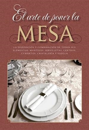 ARTE DE PONER LA MESA, EL | 9788415003014 | ACV EDICIONES | Llibreria L'Illa - Llibreria Online de Mollet - Comprar llibres online