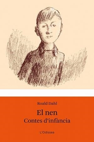 NEN, EL (CONTES D'INFANCIA) | 9788499322940 | DAHL, ROALD | Llibreria L'Illa - Llibreria Online de Mollet - Comprar llibres online
