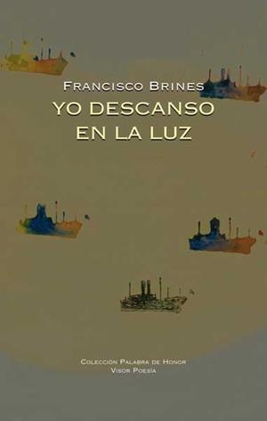 YO DESCANSO EN LA LUZ | 9788498950601 | BRINES, FRANCISCO | Llibreria L'Illa - Llibreria Online de Mollet - Comprar llibres online