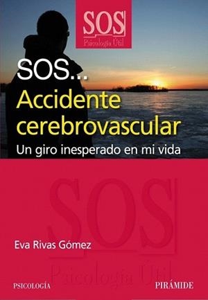 ACCIDENTE CARDIOVASCULAR | 9788436823790 | RIVAS GÓMEZ, EVA | Llibreria L'Illa - Llibreria Online de Mollet - Comprar llibres online