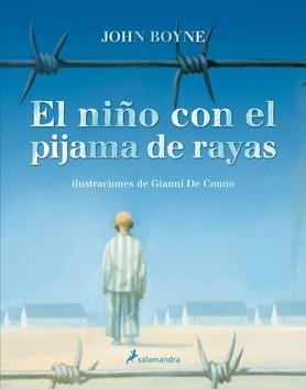 NIÑO CON EL PIJAMA DE RAYAS (ILUSTRADO), EL | 9788498383164 | BOYNE, JOHN / DE CONNO, GIANNI | Llibreria L'Illa - Llibreria Online de Mollet - Comprar llibres online