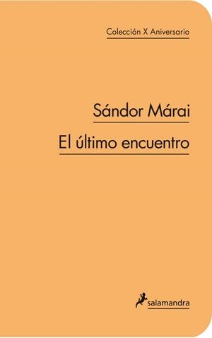 ULTIMO ENCUENTRO, EL | 9788498383300 | MARAI, SANDOR