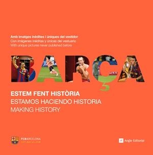 BARÇA. ESTEM FENT HISTORIA | 9788415002406 | RUIZ, MIGUEL : LLIMOS, RAUL | Llibreria L'Illa - Llibreria Online de Mollet - Comprar llibres online