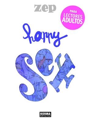 HAPPY SEX | 9788467903324 | ZEP | Llibreria L'Illa - Llibreria Online de Mollet - Comprar llibres online