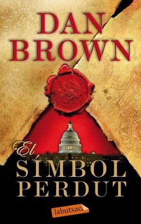 SÍMBOL PERDUT, EL | 9788499302393 | BROWN, DAN | Llibreria L'Illa - Llibreria Online de Mollet - Comprar llibres online