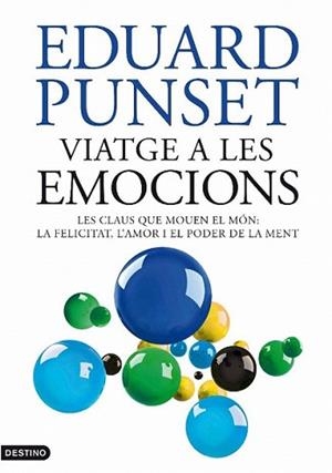 VIATGE A LES EMOCIONS | 9788497101905 | PUNSET, EDUARD | Llibreria L'Illa - Llibreria Online de Mollet - Comprar llibres online