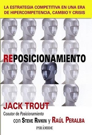 REPOSICIONAMIENTO | 9788436824278 | TROUT, JACK/RIVKIN, STEVE/PERALBA, RAÚL | Llibreria L'Illa - Llibreria Online de Mollet - Comprar llibres online