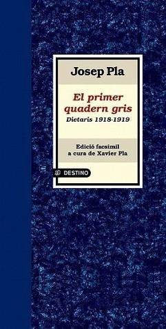 QUADERN GRIS, EL | 9788497101417 | PLA, JOSEP | Llibreria L'Illa - Llibreria Online de Mollet - Comprar llibres online