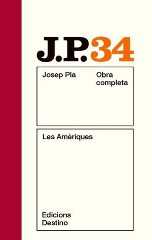 AMÈRIQUES, LES | 9788497101745 | PLA, JOSEP | Llibreria L'Illa - Llibreria Online de Mollet - Comprar llibres online