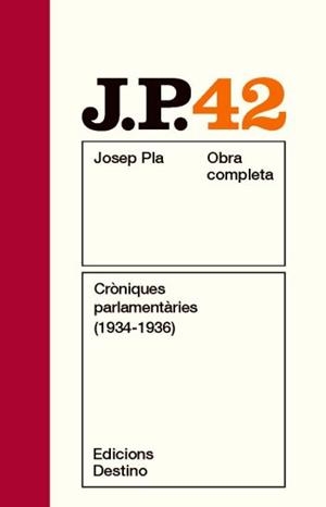 CRÒNIQUES PARLAMENTÀRIES (1934-1936) | 9788497101820 | PLA, JOSEP | Llibreria L'Illa - Llibreria Online de Mollet - Comprar llibres online