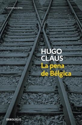 PENA DE BELGICA, LA | 9788499087146 | CLAUS, HUGO | Llibreria L'Illa - Llibreria Online de Mollet - Comprar llibres online