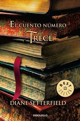 CUENTO NUMERO TRECE, EL | 9788499088068 | SETTERFIELD, DIANE | Llibreria L'Illa - Llibreria Online de Mollet - Comprar llibres online