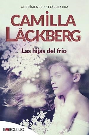 HIJAS DEL FRIO, LAS | 9788415140078 | LACKBERG, CAMILA | Llibreria L'Illa - Llibreria Online de Mollet - Comprar llibres online