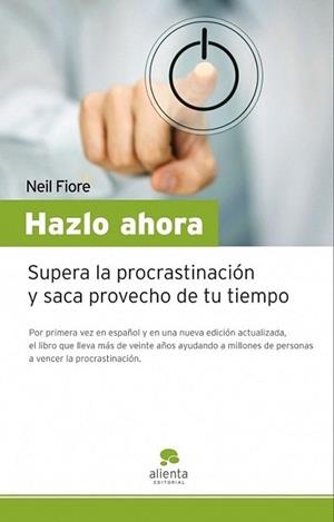 HAZLO AHORA | 9788492414390 | FIORE, NEIL | Llibreria L'Illa - Llibreria Online de Mollet - Comprar llibres online