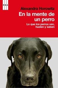 EN LA MENTE DE UN PERRO | 9788498679038 | HOROWITZ, ALEXANDRA | Llibreria L'Illa - Llibreria Online de Mollet - Comprar llibres online