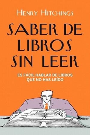 SABER DE LIBROS SIN LEER | 9788408098720 | HITCHINGS, HENRY